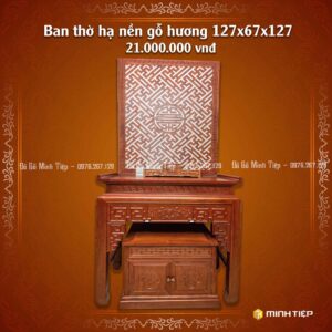Bàn Thờ hạ nền Gỗ Hương 127_67_127 - 21tr