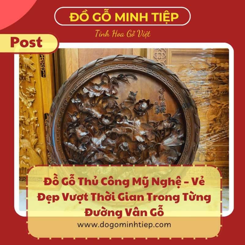 Đồ gỗ thủ công mỹ nghệ