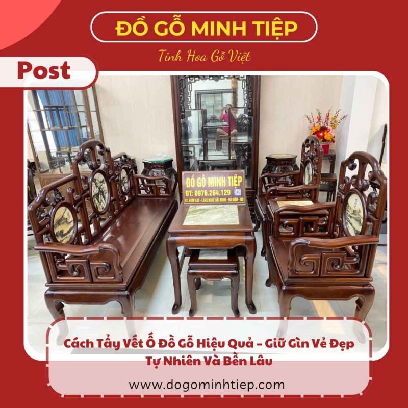Cách Tẩy Vết Ố Đồ Gỗ Hiệu Quả