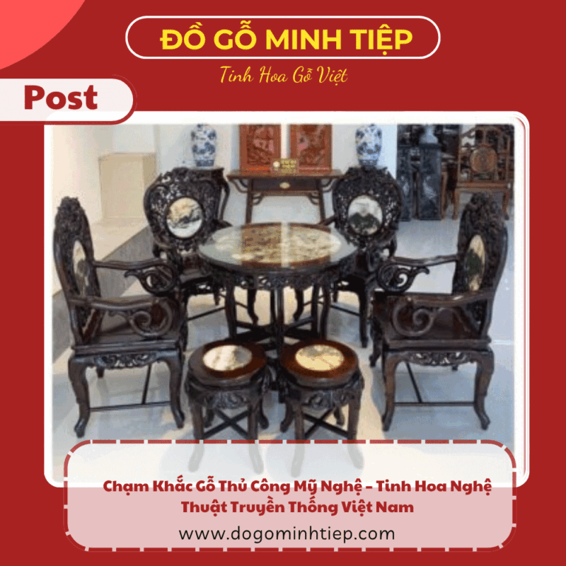 Chạm Khắc Gỗ Thủ Công Mỹ Nghệ