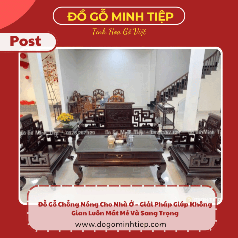Đồ Gỗ Chống Nóng Cho Nhà Ở
