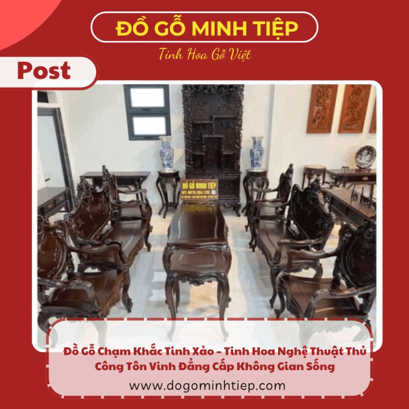 Đồ gỗ chạm khắc tinh xảo