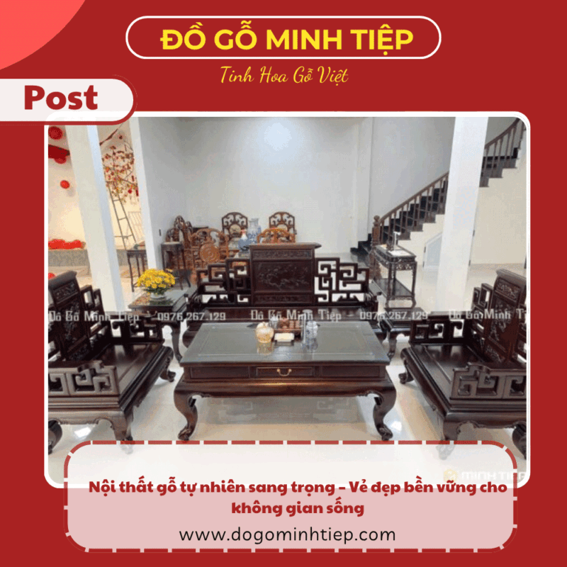 nội thất gỗ tự nhiên sang trọng