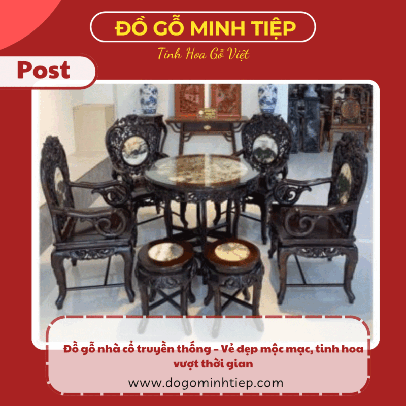đồ gỗ nhà cổ truyền thống